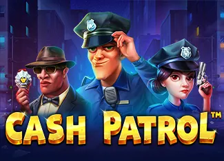 Cash Patrol - LUCKYGAMING138