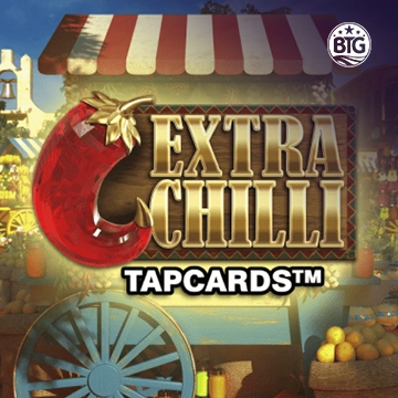 Bigtime : Extra Chilli Tapcards - LUCKYGAMING138