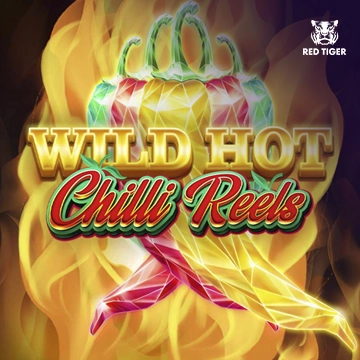 Redtiger : Wild Hot Chilli Reels - LUCKYGAMING138