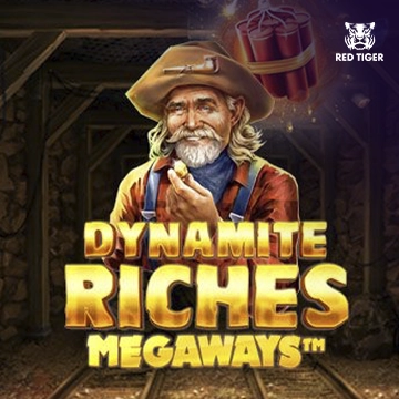 Redtiger : Dynamite Riches Megaways - LUCKYGAMING138