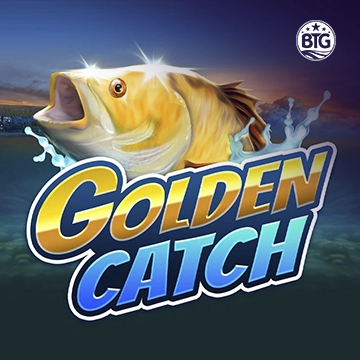 Bigtime : Golden Catch - LUCKYGAMING138